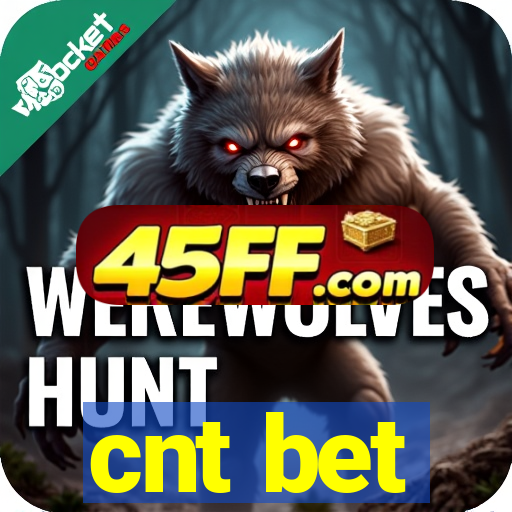 cnt bet